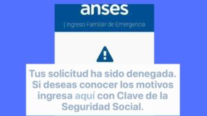 Bono-ANSES-IFE-Solicitud-Rechazada